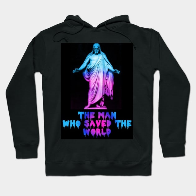 THE MAN WHO SAVED THE WORLD Hoodie by BUNNYDETH